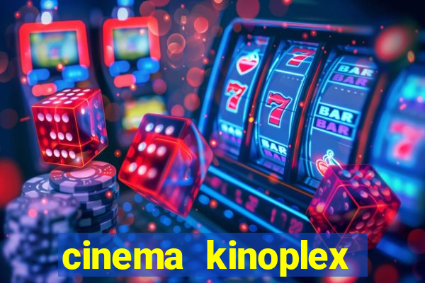 cinema kinoplex norte shopping